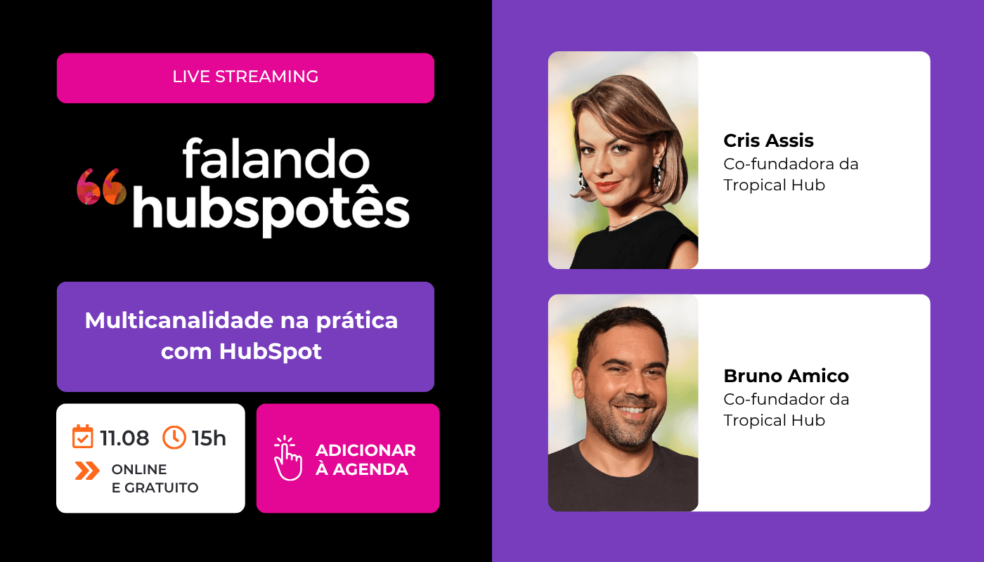 Multicanalidade na prática com HubSpot